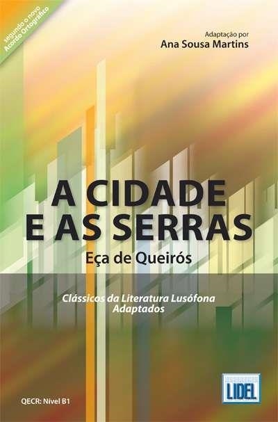 A CIDADE E AS SERRAS | 9789727578528 | MARTINS