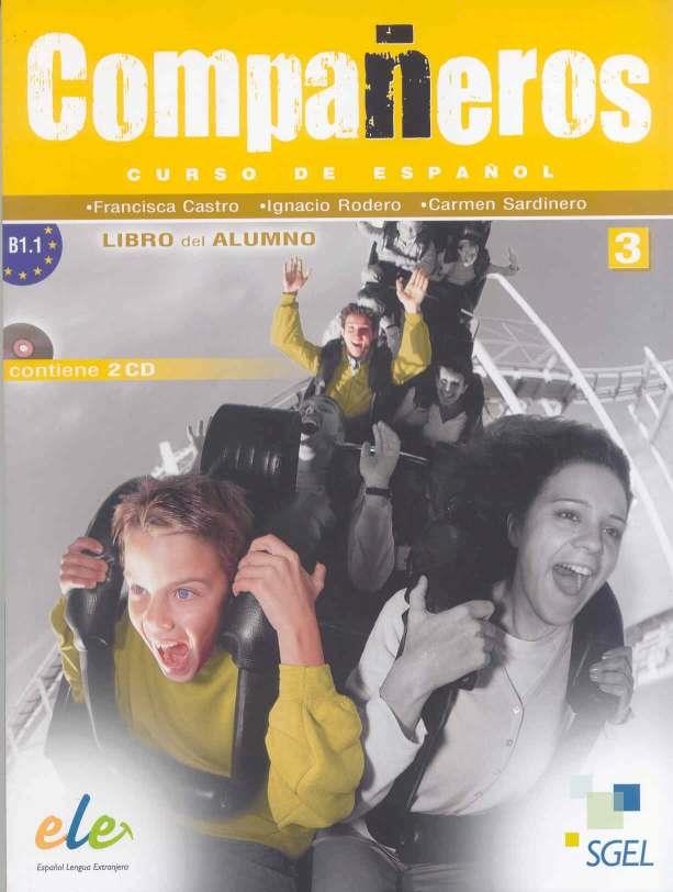 COMPAÑEROS 3 LIBRO DIGITAL | 9788497788168 | Rodero Díez, Ignacio;Sardinero Francos, Carmen;Castro Viúdez, Francisca;Rebollo Izquierdo, Begoña