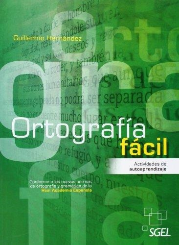 ORTOGRAFIA FACIL | 9788497787505 | Hernández García, Guillermo