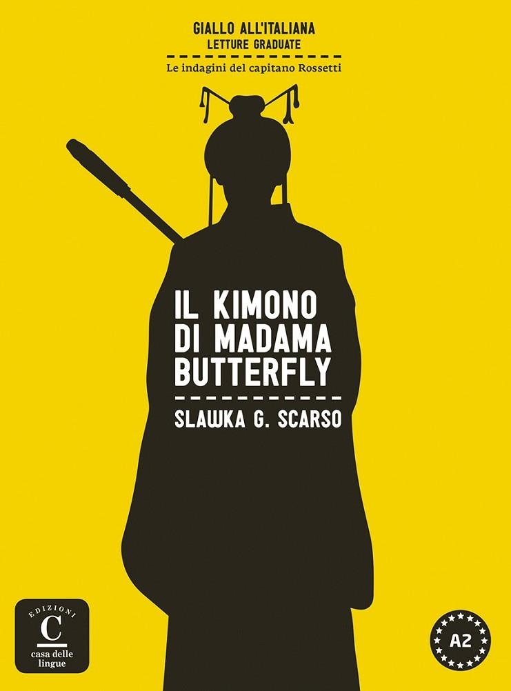 IL KIMONO DI MADAMA BUYERFLY - GIALLO ALL'ITA | 9788416057023 | G. SCARSO, SALWKA