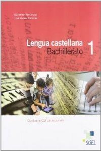 LENGUA CASTELLANA 1 BACHILLERATO | 9788497787376 | Hernández, Guillermo;Cabrales, José Manuel