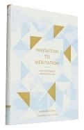 INVITATION TO MEDITATION | 9781452144344 | HOWARD COHN