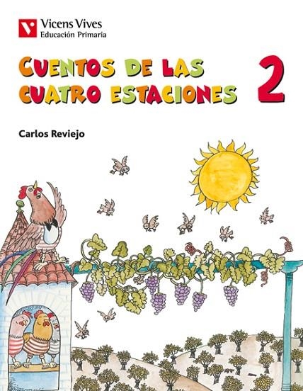 CUENTOS DE LAS CUATRO ESTACIONES 2 | 9788468202419 | REVIEJO HERNANDEZ, CARLOS