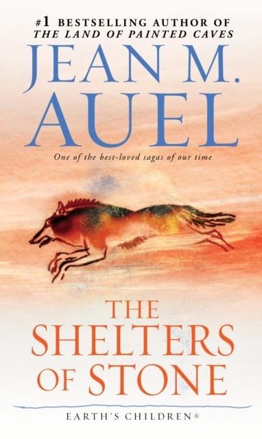 SHELTERS OF STONE, THE | 9780553289428 | JEAN M AUEL