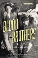 BLOOD BROTHERS | 9780099597377 | ERNST HAFFNER