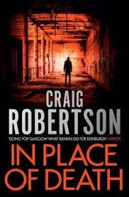 IN PLACE OF DEATH | 9781471127793 | CRAIG ROBERTSON