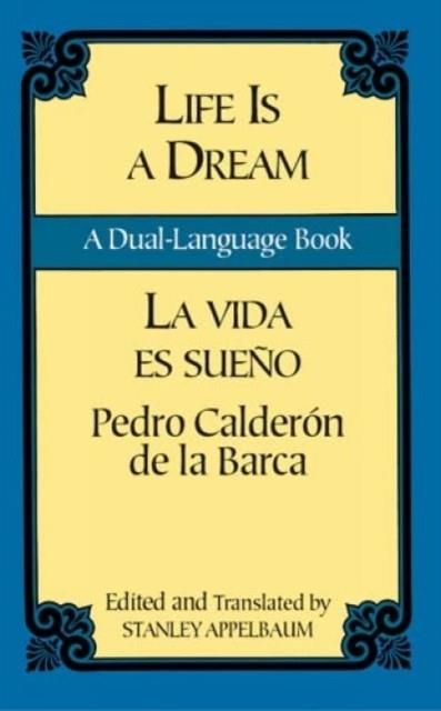 LIFE IS DREAM | 9780486424736 | CALDERON DE LA BARCA