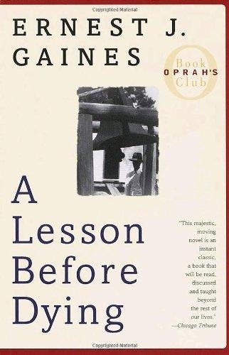 A LESSON BEFORE DYING | 9780375702709 | ERNEST GAINES