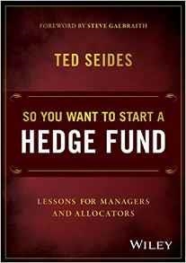 SO YOU WANT TO START A HEDGE FUND | 9781119134183 | TED SEIDES