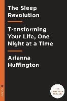 SLEEP REVOLUTION, THE | 9780804189118 | ARIANNA HUFFINGTON