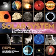 SOLAR SYSTEM: A VISUAL EXPLORATION OF THE PLANETS, | 9780316268059 | MARCUS CHOWN