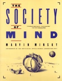 THE SOCIETY OF MIND | 9780671657130 | MARVIN MINSKY