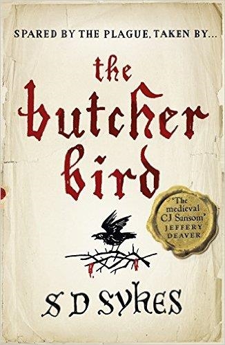 THE BUTCHER BIRD | 9781444785821 | S D SKYES