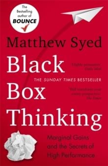 BLACK BOX THINKING | 9781473613805 | MATTHEW SYED