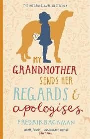 MY GRANDMOTHER SENDS HER REGARDS | 9781444775853 | FREDRIK BACKMAN