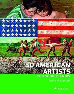 50 AMERICAN ARTISTS YOU SHOULD KN | 9783791344119 | DEBRA N MANCOFF