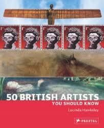 50 BRITISH ARTISTS YOU SHOULD KNO | 9783791345383 | LUCINDA HAWKSLEY