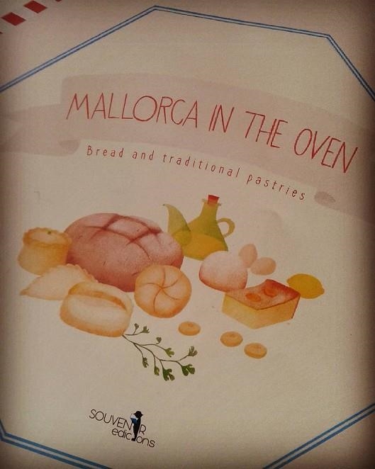 MALLORCA IN THE OVEN | 9788494381850 | CALAFAT PONSETI, LLUïSA/CASTELLS VALDIVIELSO, MARGALIDA