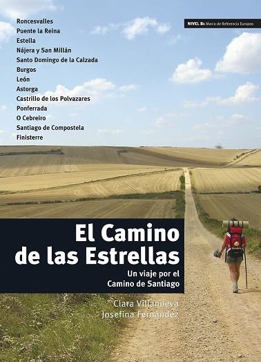 EL CAMINO DE LAS ESTRELLAS | 9788484437031 | CLARA VILLANUEVA, JOSEFINA FERNANDEZ