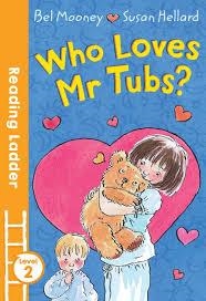 READING LADDER 2: WHO LOVES MR TUBS? | 9781405282055 | BEL MOONEY