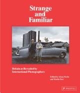 STRANGE AND FAMILIAR: BRITAIN AS REVELAED BY INTER | 9783791382326 | ALONA PARDO