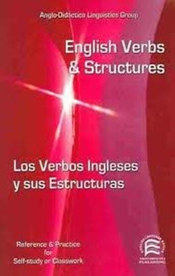 ENGLISH VERBS AND STRUCTURES | 9788486623968 | MERINO, ANA/MERINO OLMOS, NURIA