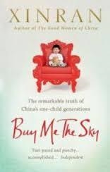 BUY ME THE SKY | 9781846044731 | XINRAN