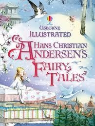 ILLUSTRATED HANS CHRISTIAN ANDERSEN | 9781409523390 | USBORNE