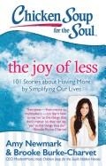 THE JOY OF LESS: 101 STORIES ABOUT HAVING | 9781611599572 | AMY NEWMARK