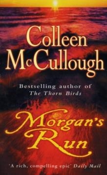 MORGANïS RUN | 9780099280989 | COLLEEN MCCULLOUGH