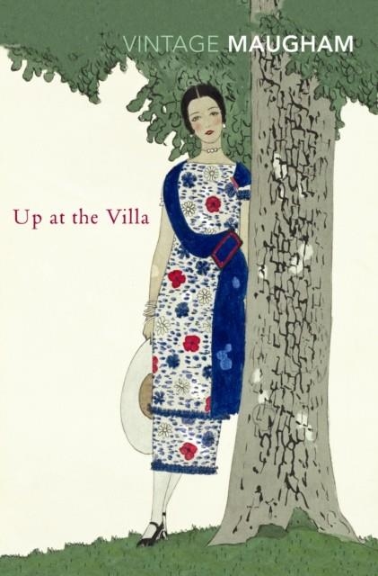 UP AT THE VILLA | 9780099478324 | WILLIAM SOMERSET MAUGHAM