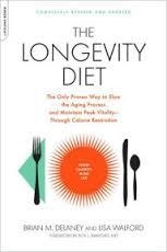 THE LONGEVITY DIET | 9781600940385 | BRIAN DELANEY