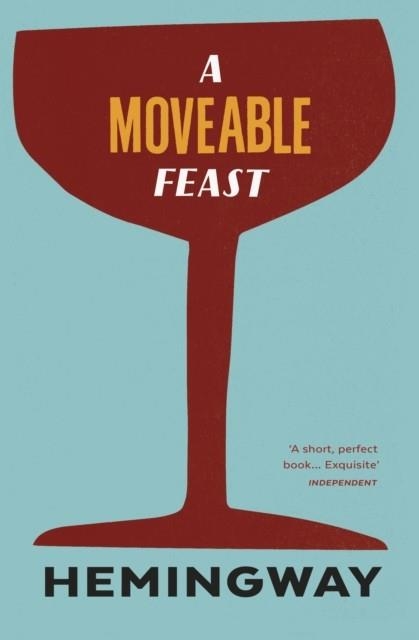 A MOVEABLE FEAST | 9780099285045 | ERNEST HEMINGWAY