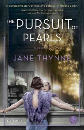 PURSUIT OF PEARLS, THE | 9780553393866 | JANE THYNNE
