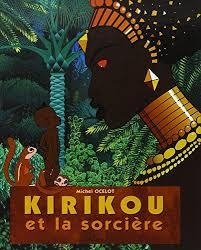 KIRIKOU ET LA SORCIERE | 9782745904713 | MICHEL OCELOT