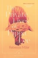 THE PRIVATE LIVES OF PIPPA LEE | 9781782119159 | REBECCA MILLER