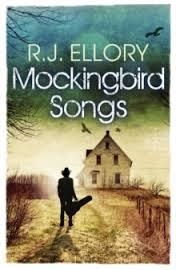 MOCKINGBIRD SONGS | 9781409121350 | R J ELLORY