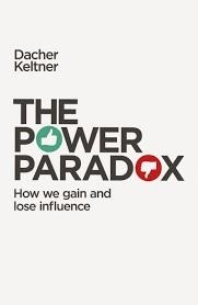 THE POWER PARADOX | 9780241256688 | DACHER KELTNER