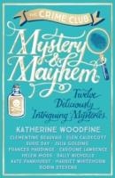 MYSTERY AND MAYHEM | 9781405282642 | KATHERINE WOODFINE & VARIOUS