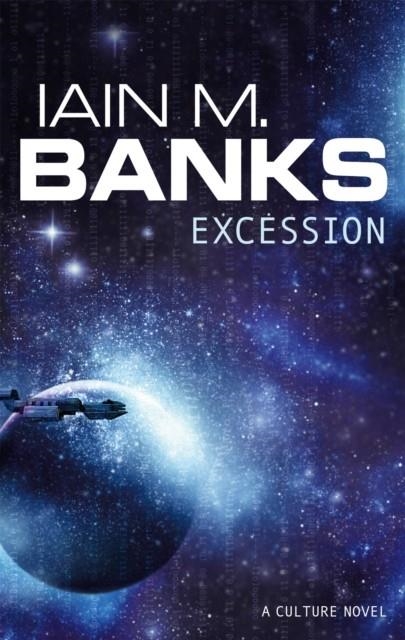 EXCESSION | 9781857234572 | IAIN M BANKS