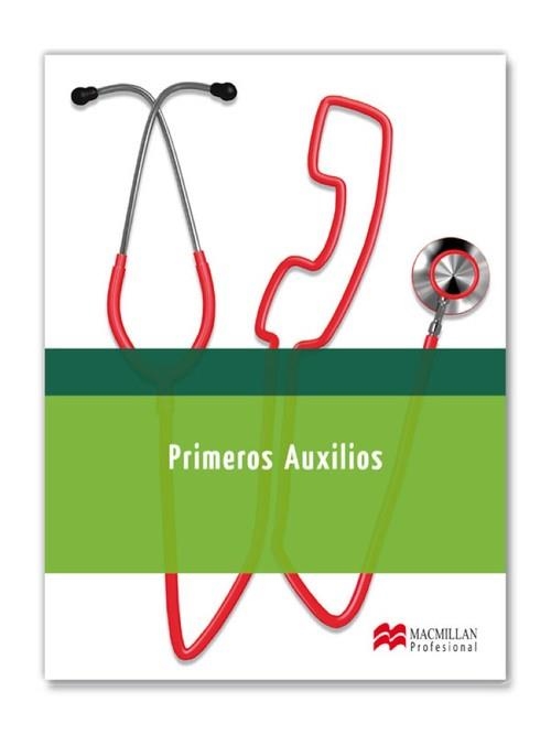 PAU-PRIMEROS AUXILIOS | 9788415430742 | FERNáNDEZ-VILLACAñAS MARTíN, Mª DOLORES/MONTES CASCALLANA, BELéN/PULIDO DEL PINO, MILAGROS/ALíA GARR