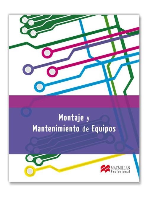 MONTAJE MANTENIMIENTO EQUIPOS LIBRO 2012 | 9788415426448 | MARTíNEZ BOLINCHES, SALVADOR