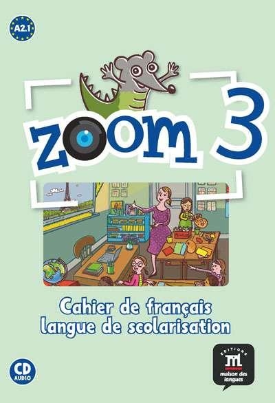 ZOOM 3 CAHIER D'ACT FLS + CD | 9788415640349 | MOULIÈRE, JEAN-FRANÇOIS/SÉGURA, JOSÉ/FERREIRA PINTO, MANUELA