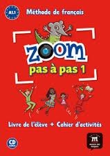 ZOOM PAS A PAS (A1.1) PK LIV+CAH+CD | 9788416273782