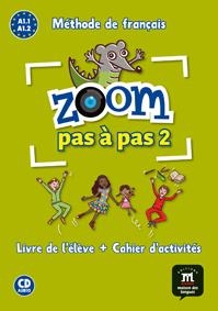 ZOOM PAS A PAS (A1.1-A1.2) PK LIV+CAH+CD | 9788416273799 | JONVILLE, CATHERINE/MOULIÈRE, JEAN-FRANÇOIS/FERREIRA PINTO, MANUELA/QUINSON, JOCELYNE/QUESNEY, CLAIR