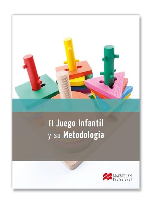 EL JUEGO INFANTIL Y SU METOD. 2014 | 9788415991809 | MATEO PEñALVER, Mª ENCARNACIóN