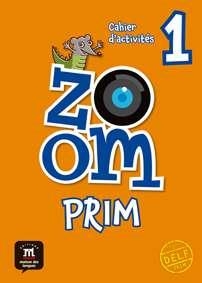 ZOOM PRIM 1 CAHIER D'ACT | 9788416657230 | JONVILLE, CATHERINE/FERREIRA PINTO, MANUELA/KARNIEWICZ, VIRGINIE