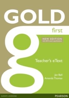 FC GOLD FIRST NEW EDITION ETEXT TEACHER CD-ROM | 9781447907121 | JAN BELL