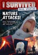 I SURVIVED TRUE STORIES NATURE ATTACKS | 9780545852319 | LAUREN TARSHIS