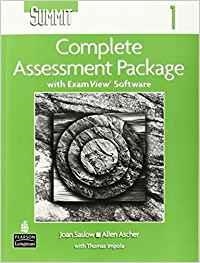 SUMMIT 1 COMPLETE ASSESSMENT PACKAGE (W/ CD AND EX | 9780131106338 | JOAN SASLOW